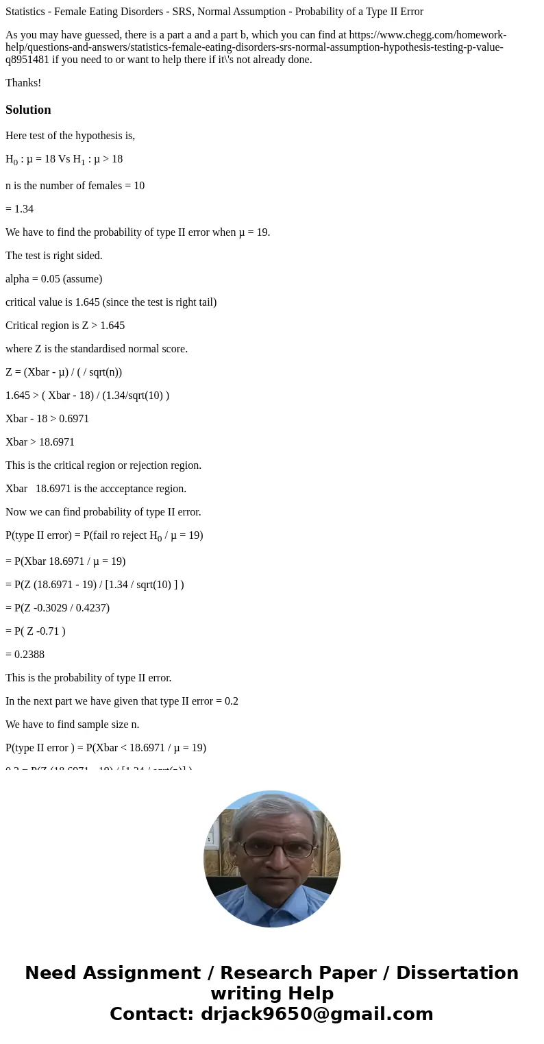 Statistics - Female Eating Disorders - SRS, Normal Assumption - Probability of a Type II Error As you may have guessed, there is a part a and a part b, which yo Statistics - Female Eating Disorders - SRS, Normal Assumption - Probability of a Type II Error As you may have guessed, there is a part a and a part b, which yo