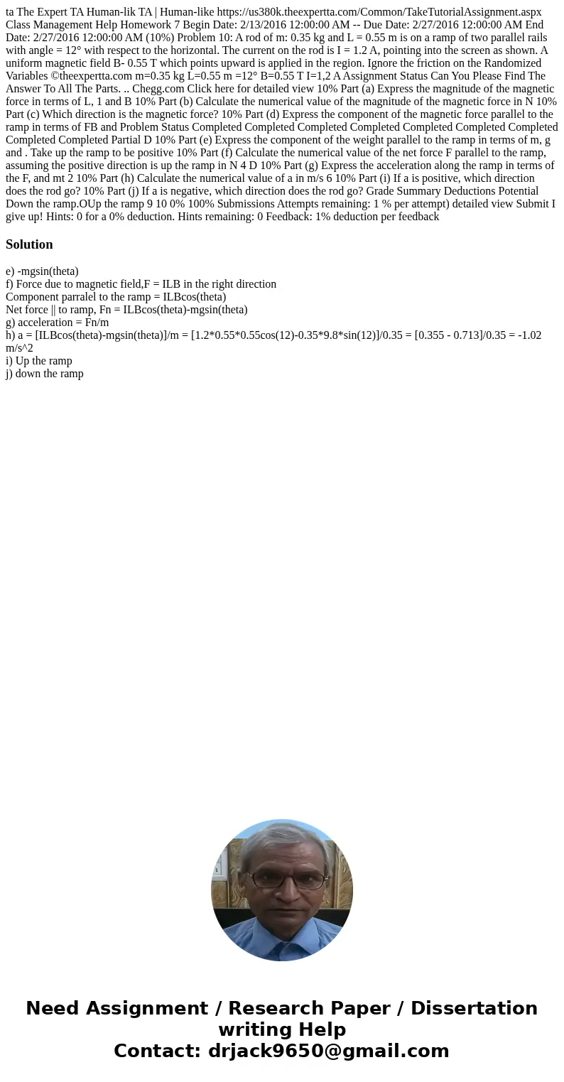 ta The Expert TA Human-lik TA | Human-like https://us380k.theexpertta.com/Common/TakeTutorialAssignment.aspx Class Management Help Homework 7 Begin Date: 2/13/  ta The Expert TA Human-lik TA | Human-like https://us380k.theexpertta.com/Common/TakeTutorialAssignment.aspx Class Management Help Homework 7 Begin Date: 2/13/