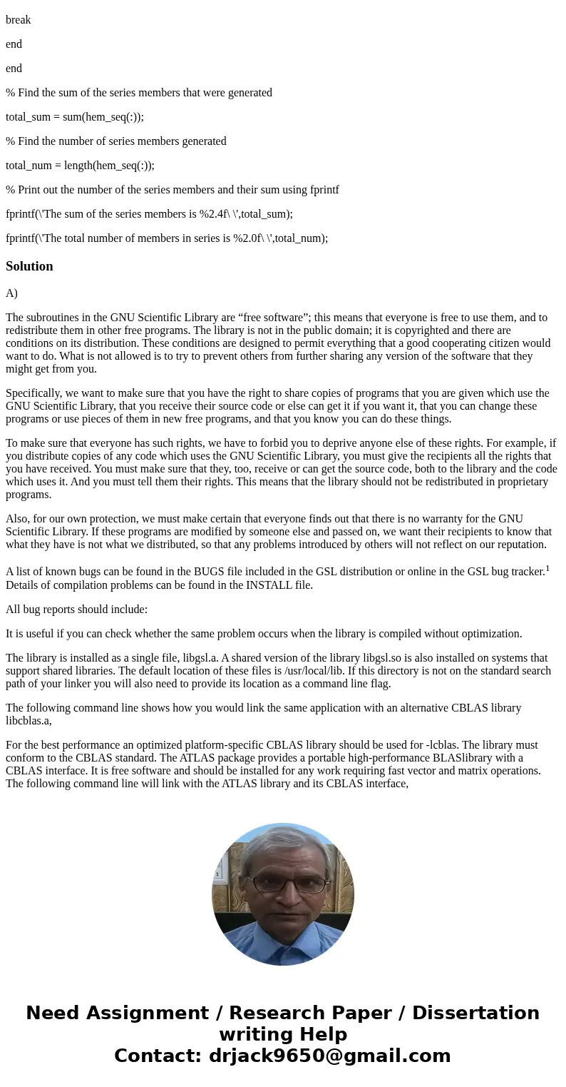 The harmonic series is the divergent infinite series Generate the members of the series until the condition x_k <= theta has been reached. Design a Matlab pr