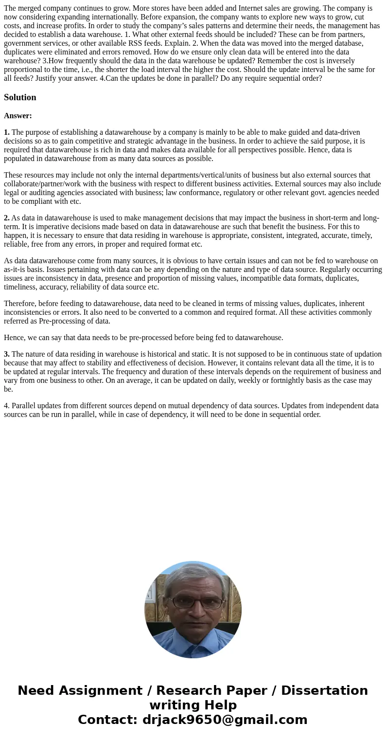 The merged company continues to grow. More stores have been added and Internet sales are growing. The company is now considering expanding internationally. Befo The merged company continues to grow. More stores have been added and Internet sales are growing. The company is now considering expanding internationally. Befo