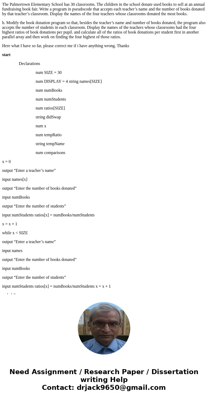 The Palmertown Elementary School has 30 classrooms. The children in the school donate used books to sell at an annual fundraising book fair. Write a program in 