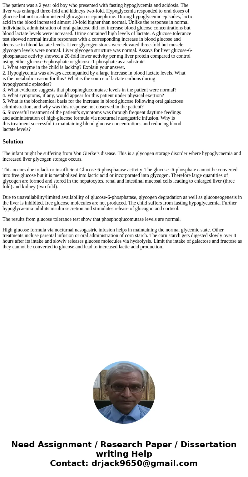 The patient was a 2 year old boy who presented with fasting hypoglycemia and acidosis. The liver was enlarged three-fold and kidneys two-fold. Hypoglycemia resp The patient was a 2 year old boy who presented with fasting hypoglycemia and acidosis. The liver was enlarged three-fold and kidneys two-fold. Hypoglycemia resp