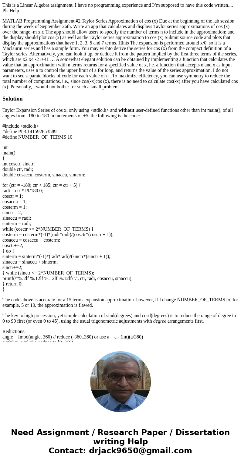 This is a Linear Algebra assignment. I have no programming experience and I\'m supposed to have this code written.... Pls Help MATLAB Programming Assignment #2  This is a Linear Algebra assignment. I have no programming experience and I\'m supposed to have this code written.... Pls Help MATLAB Programming Assignment #2