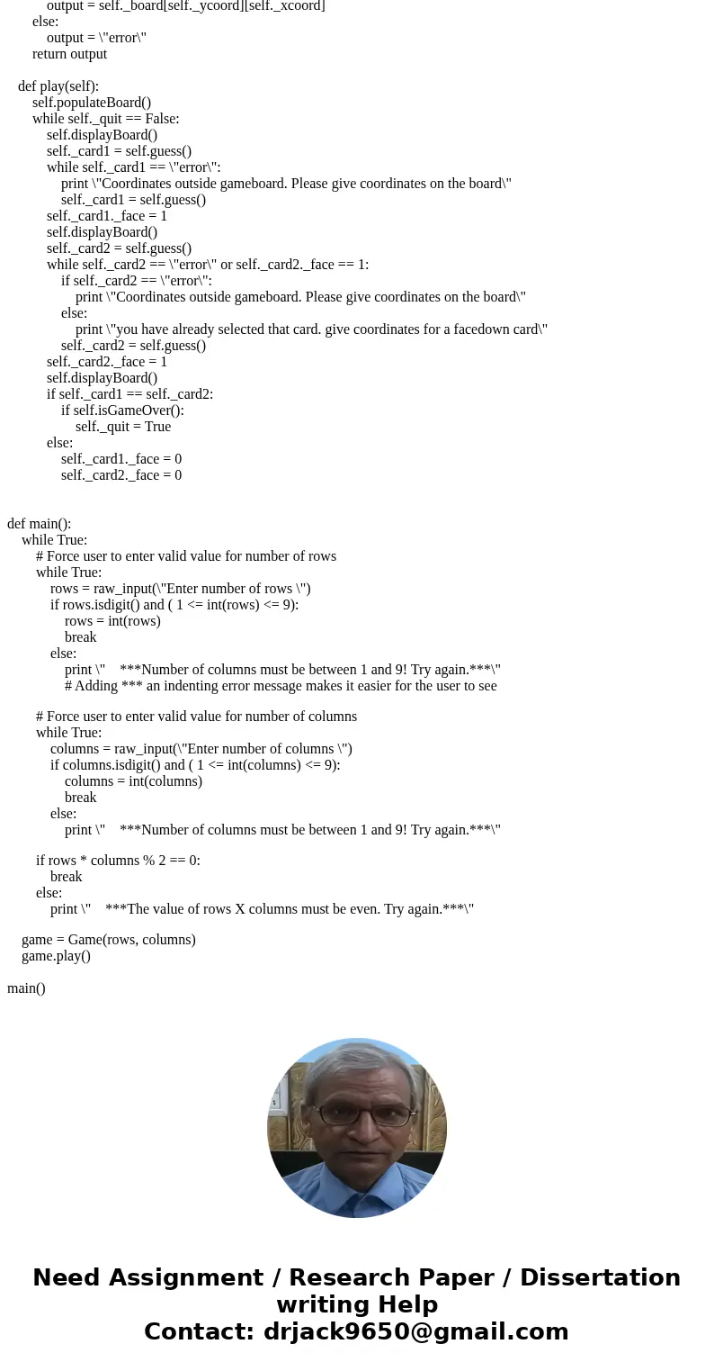 This is python 3. Design Requirements: You need to use three classes: Card, Deck and Game. Card stores both the card\'s value and face (a string or Boolean vari This is python 3. Design Requirements: You need to use three classes: Card, Deck and Game. Card stores both the card\'s value and face (a string or Boolean vari