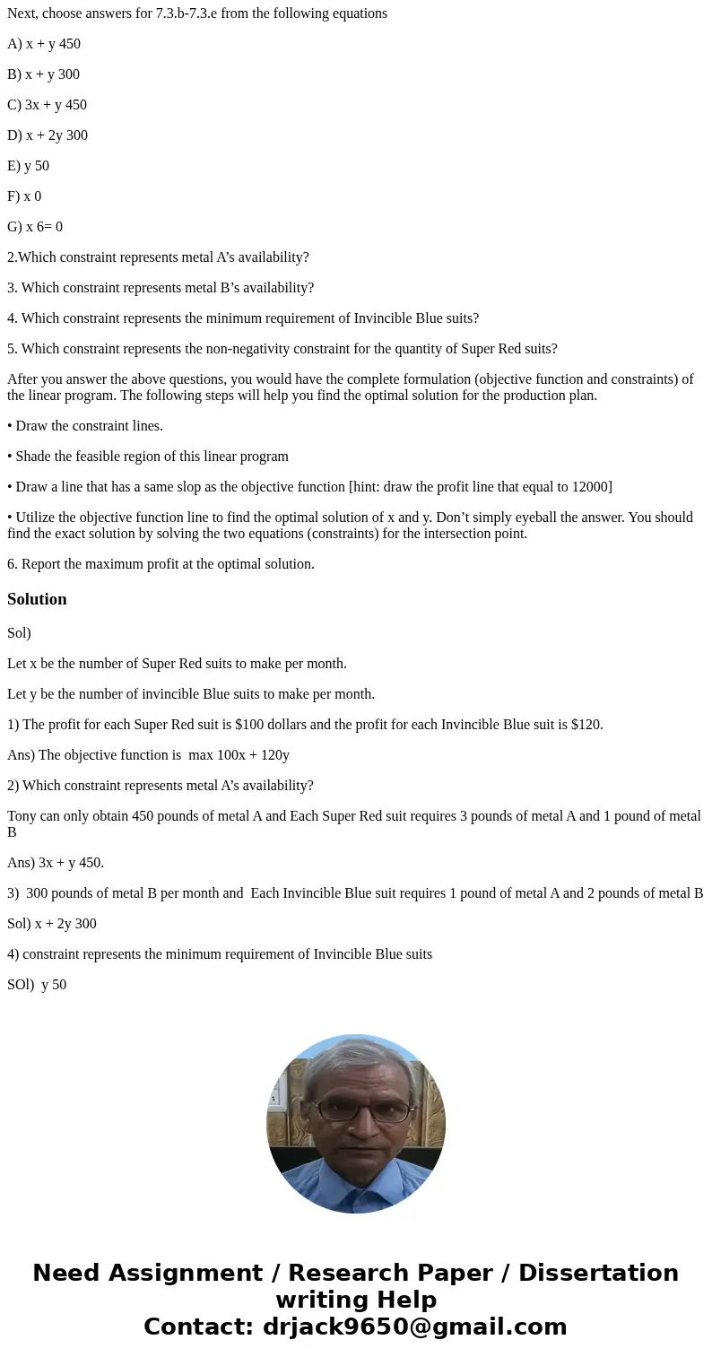 Tony Stark’s company makes two types of bullet proof “iron suits”: Super Red and Invincible Blue. These iron suits are made of two types of special metals: meta