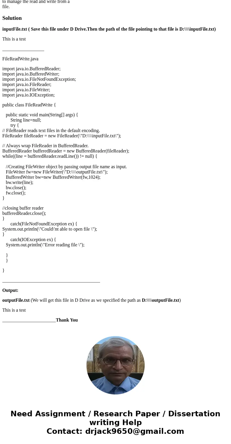 Write a java program that reads from the inputFile.txt (provided as attachment to this assignment) and writes each line to a second file with the line numbers i Write a java program that reads from the inputFile.txt (provided as attachment to this assignment) and writes each line to a second file with the line numbers i