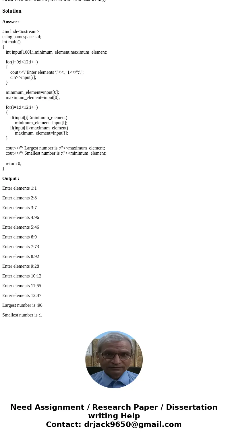 Write a pseudocode to design a mofular logic for a program that allows a user to enter 12 numbers, then displays all of the numbers, the largest number and the  Write a pseudocode to design a mofular logic for a program that allows a user to enter 12 numbers, then displays all of the numbers, the largest number and the