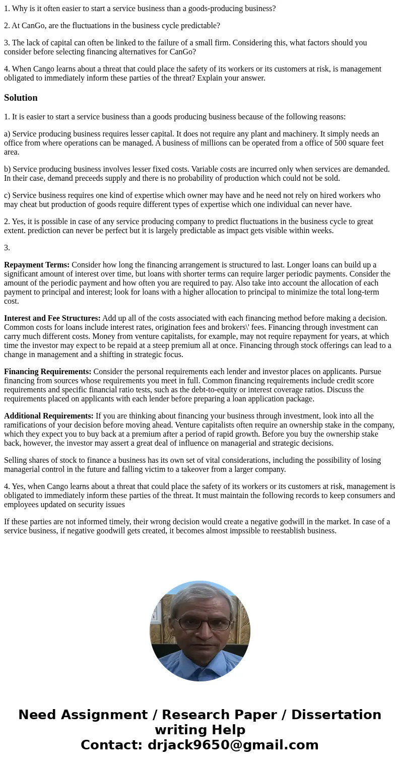 1. Why is it often easier to start a service business than a goods-producing business? 2. At CanGo, are the fluctuations in the business cycle predictable? 3. T