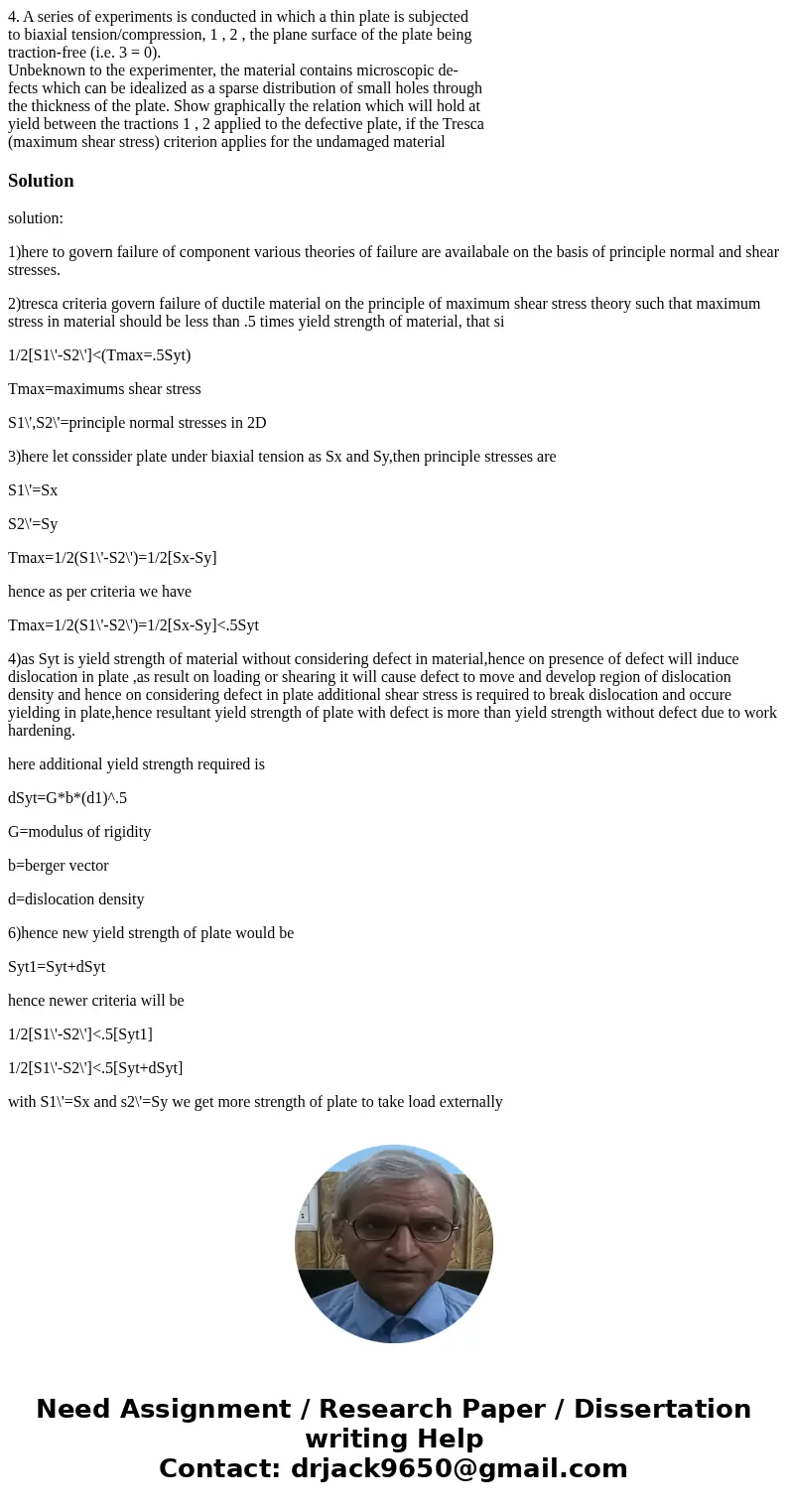 4. A series of experiments is conducted in which a thin plate is subjected to biaxial tension/compression, 1 , 2 , the plane surface of the plate being traction 4. A series of experiments is conducted in which a thin plate is subjected to biaxial tension/compression, 1 , 2 , the plane surface of the plate being traction