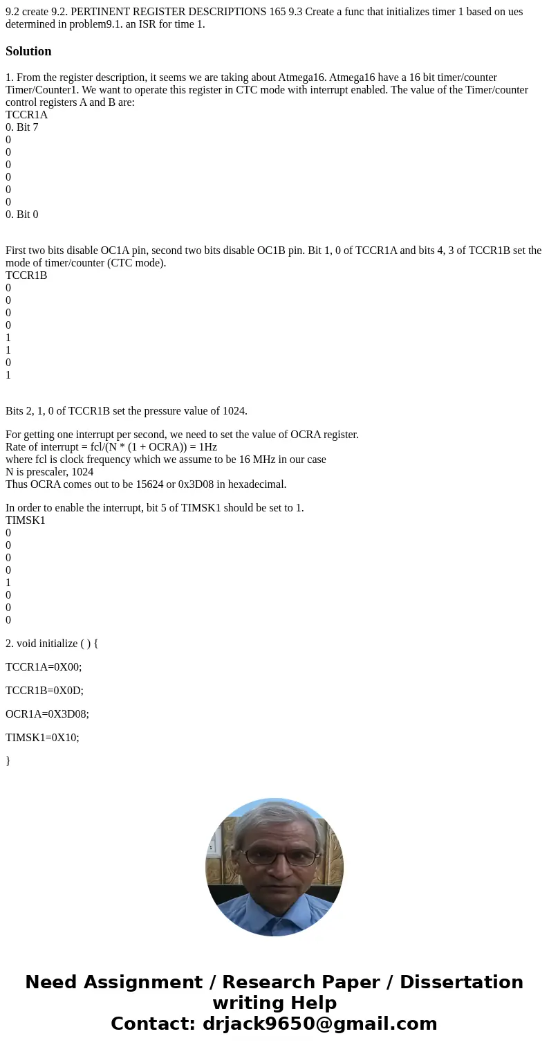  9.2 create 9.2. PERTINENT REGISTER DESCRIPTIONS 165 9.3 Create a func that initializes timer 1 based on ues determined in problem9.1. an ISR for time 1. Soluti