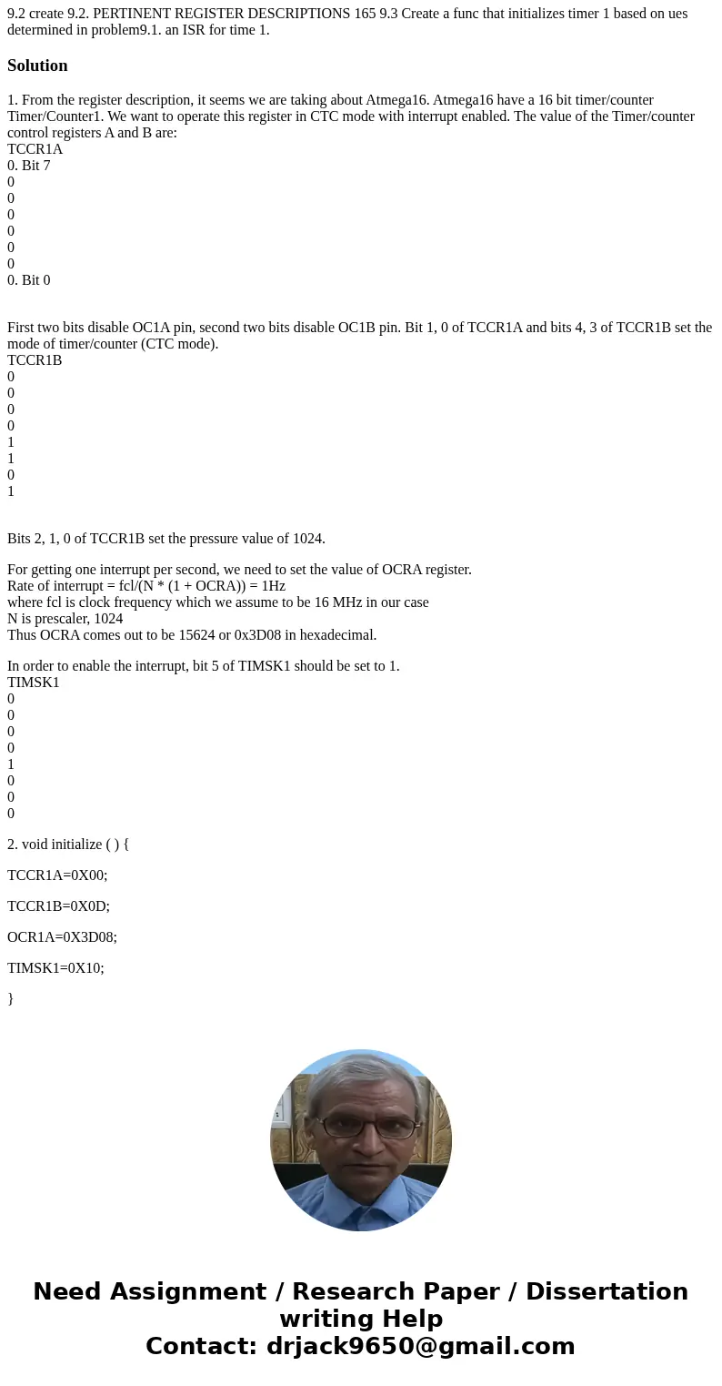 9.2 create 9.2. PERTINENT REGISTER DESCRIPTIONS 165 9.3 Create a func that initializes timer 1 based on ues determined in problem9.1. an ISR for time 1. Soluti