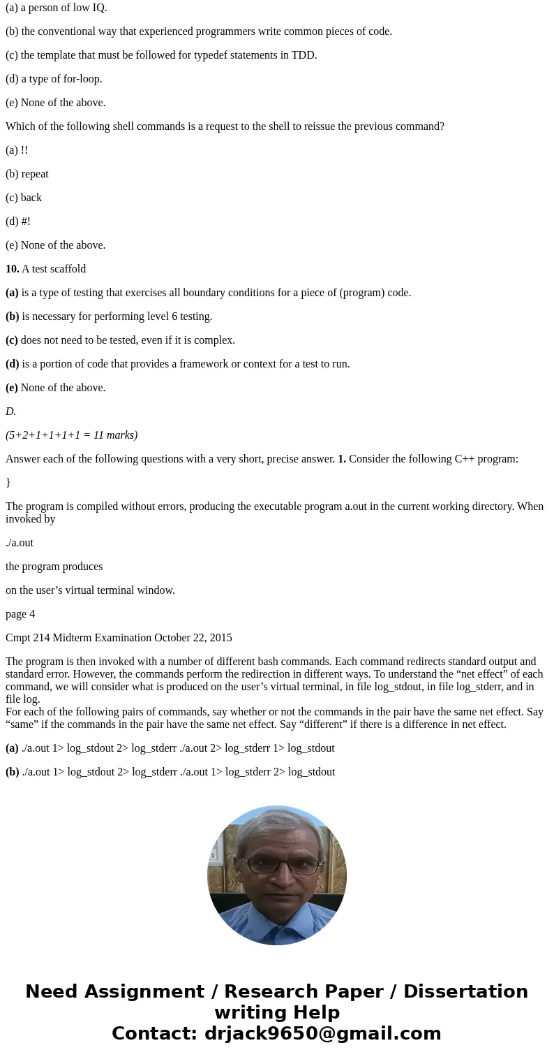 A. (4 marks) Say whether each of the following statements is true (“T”) or false (“F”). __ An environment variable is a shell variable whose name begins with a  A. (4 marks) Say whether each of the following statements is true (“T”) or false (“F”). __ An environment variable is a shell variable whose name begins with a