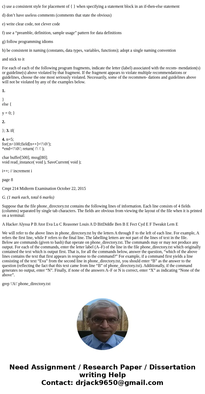 A. (4 marks) Say whether each of the following statements is true (“T”) or false (“F”). __ An environment variable is a shell variable whose name begins with a  A. (4 marks) Say whether each of the following statements is true (“T”) or false (“F”). __ An environment variable is a shell variable whose name begins with a