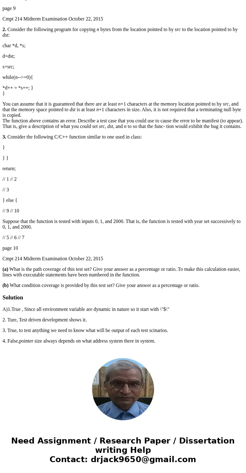 A. (4 marks) Say whether each of the following statements is true (“T”) or false (“F”). __ An environment variable is a shell variable whose name begins with a  A. (4 marks) Say whether each of the following statements is true (“T”) or false (“F”). __ An environment variable is a shell variable whose name begins with a