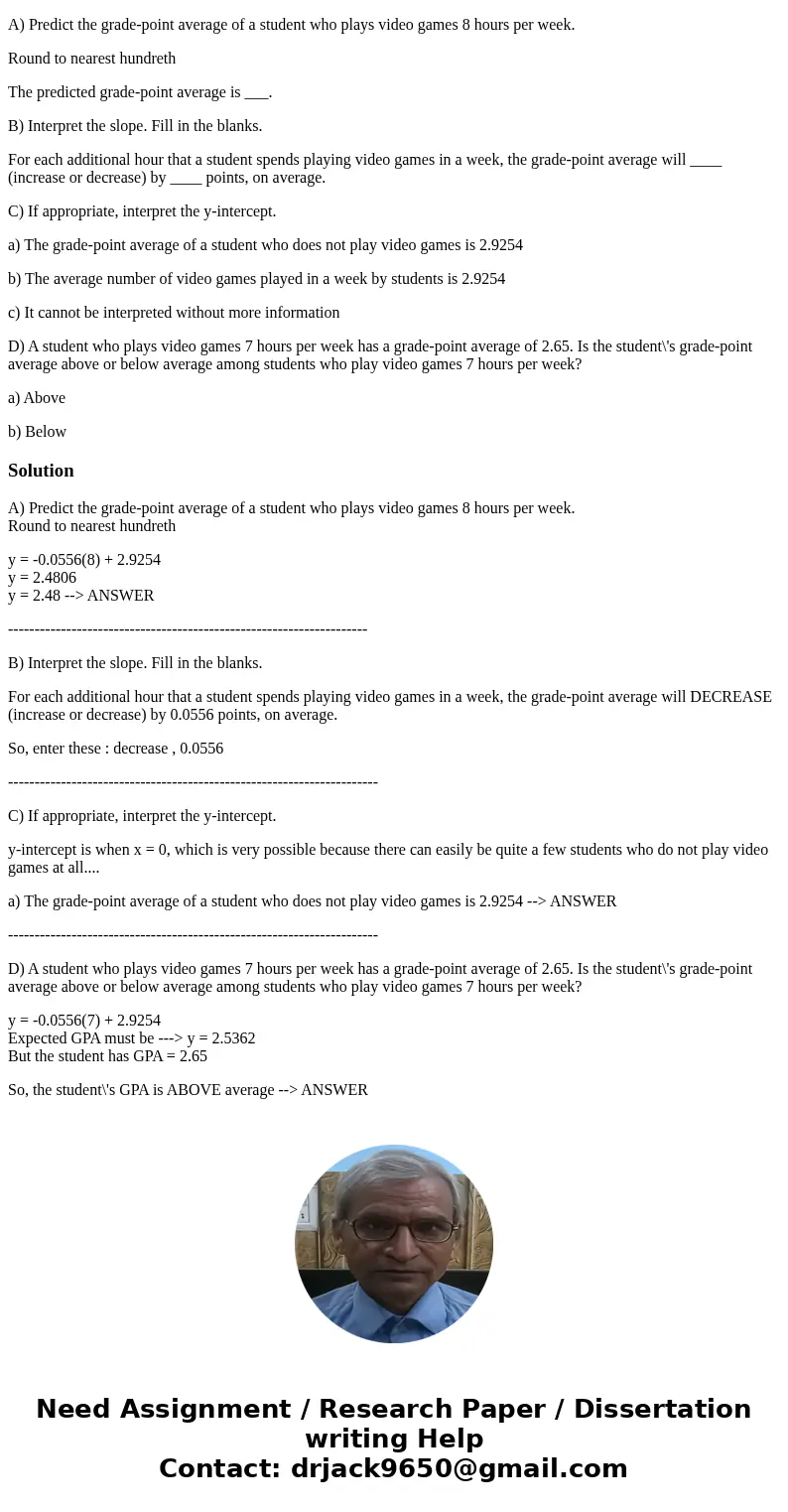 A student at a junior college conducted a survey of 20 randomly selected full-time students to determine the relation between the number of hours of video game  A student at a junior college conducted a survey of 20 randomly selected full-time students to determine the relation between the number of hours of video game