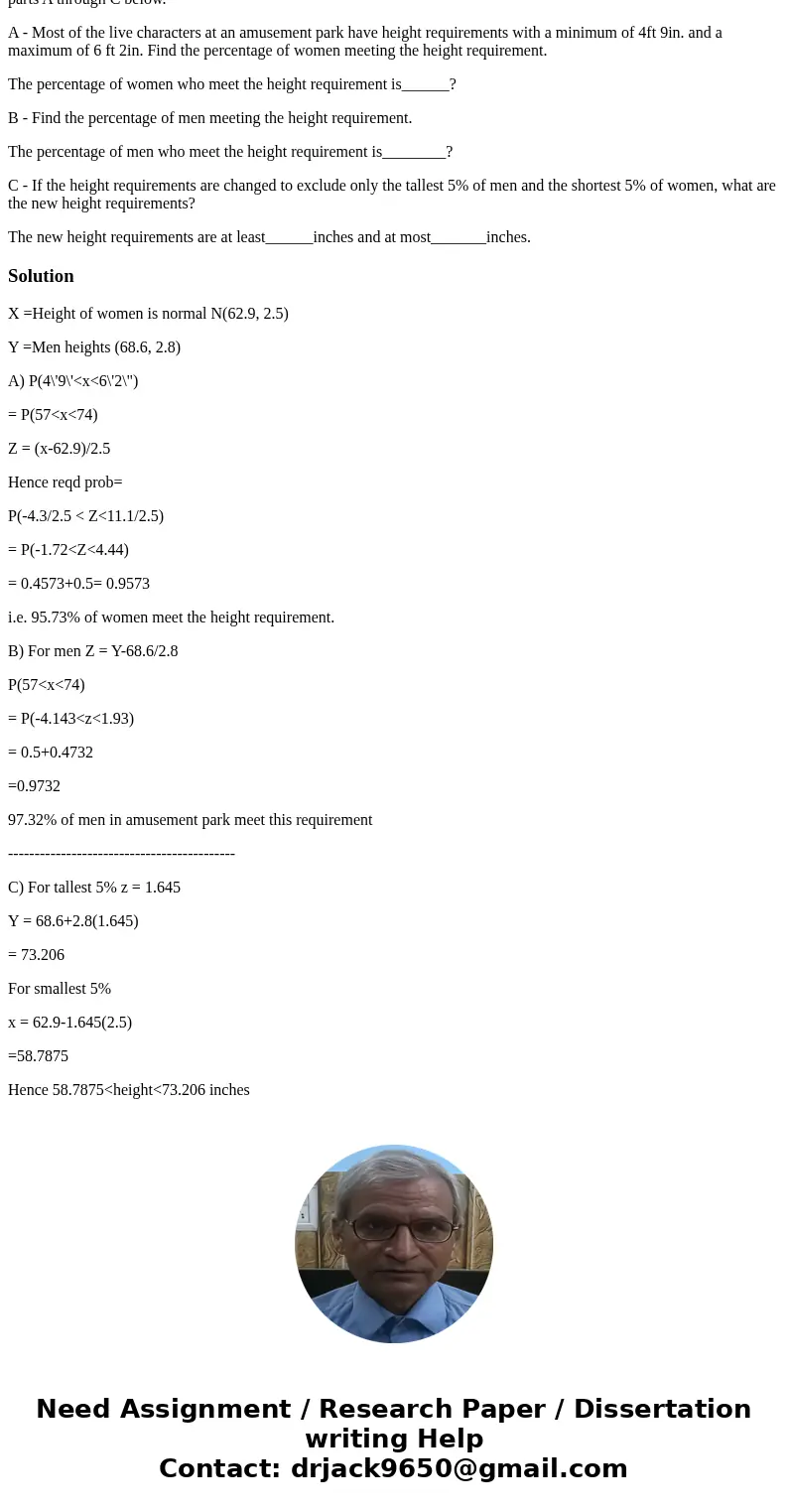 A survey found that women\'s heights are normally distributed with mean 62.9in. and standard deviation 2.5in. The survey also found that men\'s heights are norm A survey found that women\'s heights are normally distributed with mean 62.9in. and standard deviation 2.5in. The survey also found that men\'s heights are norm