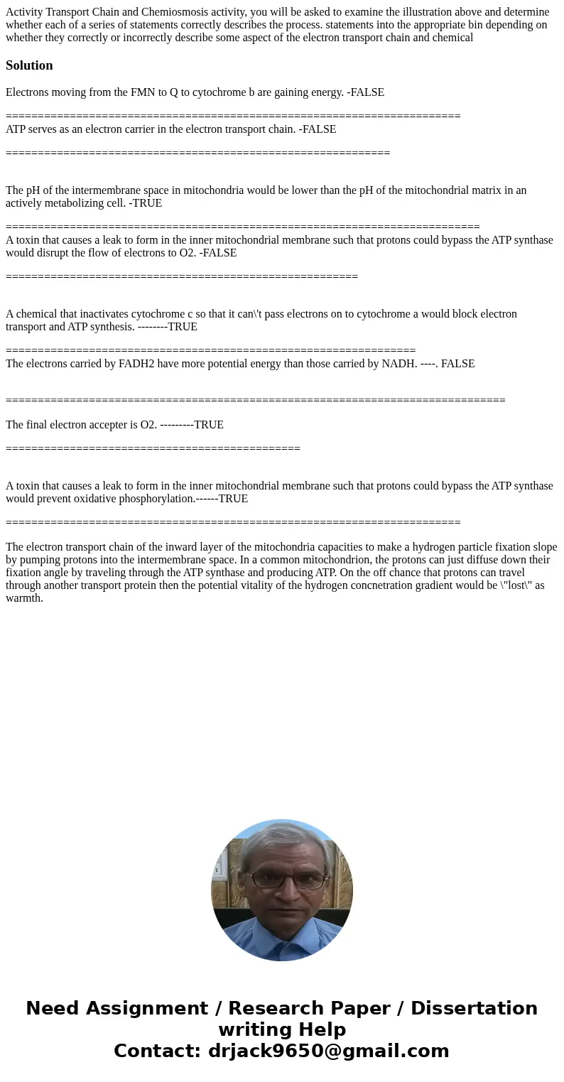 Activity Transport Chain and Chemiosmosis activity, you will be asked to examine the illustration above and determine whether each of a series of statements co  Activity Transport Chain and Chemiosmosis activity, you will be asked to examine the illustration above and determine whether each of a series of statements co