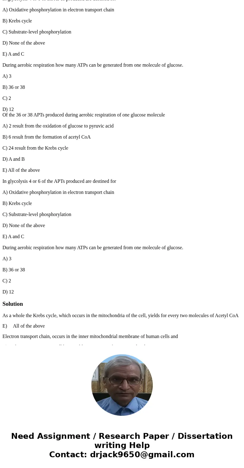 As a whole the Krebs cycle, which occurs in the mitochondria of the cell, yields for every two molecules of Acetyl CoA A) 4 molecules of carbon dioxide are lib  As a whole the Krebs cycle, which occurs in the mitochondria of the cell, yields for every two molecules of Acetyl CoA A) 4 molecules of carbon dioxide are lib