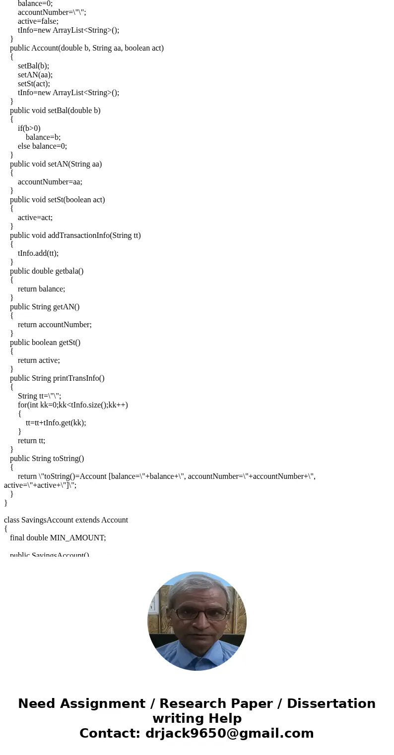 Assignment 2: In this assignment we will focus on inheritance and testing. Continuing from the ATM application in Assignment 1 we will build an inheritance stru Assignment 2: In this assignment we will focus on inheritance and testing. Continuing from the ATM application in Assignment 1 we will build an inheritance stru