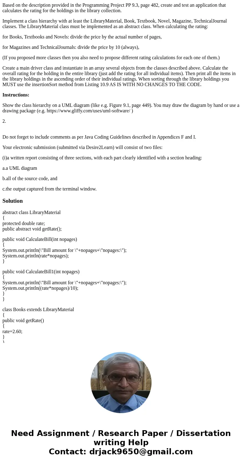 Based on the description provided in the Programming Project PP 9.3, page 482, create and test an application that calculates the rating for the holdings in the Based on the description provided in the Programming Project PP 9.3, page 482, create and test an application that calculates the rating for the holdings in the