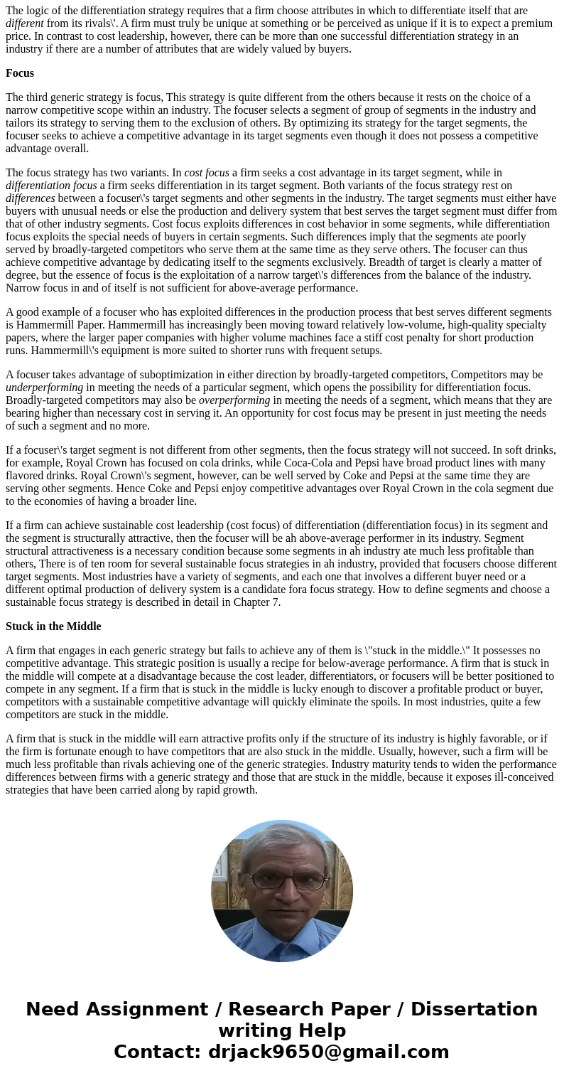 briefly explain why firms that pursue cost leadership or diffentiation achieve returns that are about equivalent, have higher returns, and firms that are stuck  briefly explain why firms that pursue cost leadership or diffentiation achieve returns that are about equivalent, have higher returns, and firms that are stuck