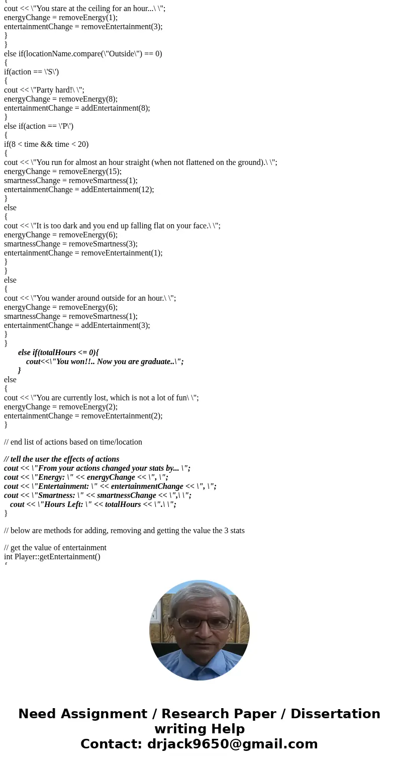 C++ Programming: (Please help me!! Thank you!!) Problem A: Win SimUniversity (20 points) Currently there is not way to “win” the game. Modify the SimUniversity. C++ Programming: (Please help me!! Thank you!!) Problem A: Win SimUniversity (20 points) Currently there is not way to “win” the game. Modify the SimUniversity.
