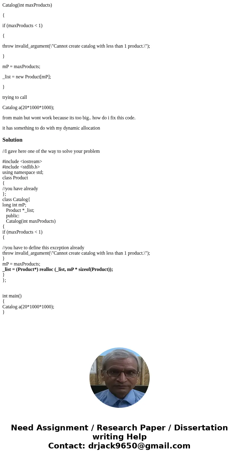 Catalog(int maxProducts) { if (maxProducts < 1) { throw invalid_argument(\ Catalog(int maxProducts) { if (maxProducts < 1) { throw invalid_argument(\