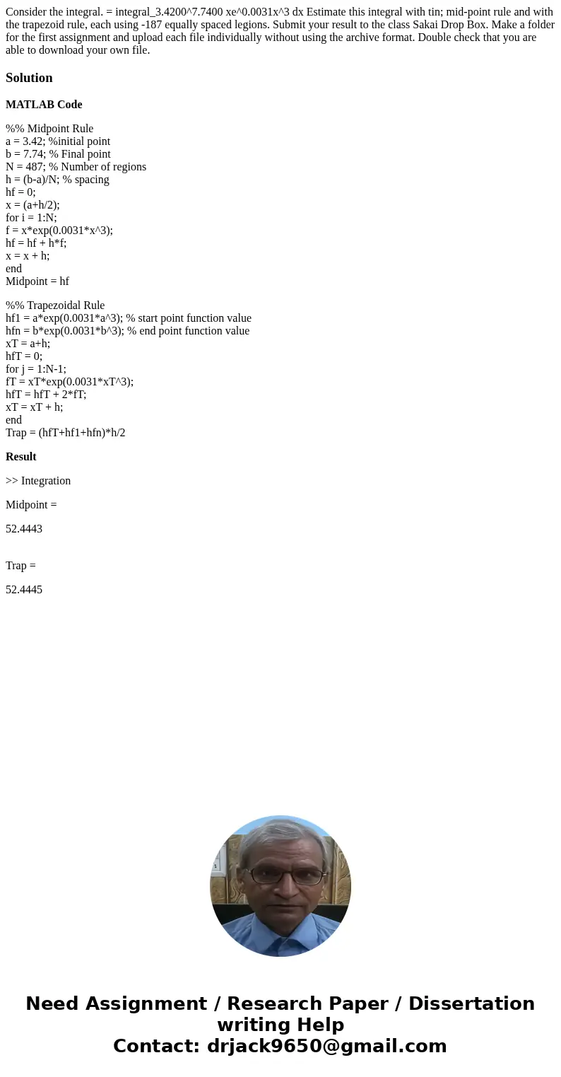  Consider the integral. = integral_3.4200^7.7400 xe^0.0031x^3 dx Estimate this integral with tin; mid-point rule and with the trapezoid rule, each using -187 eq