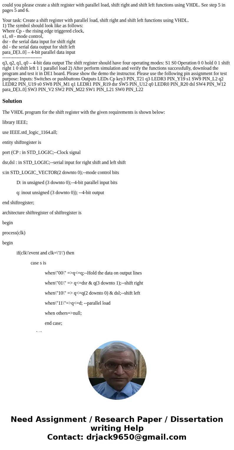 could you please create a shift register with parallel load, shift right and shift left functions using VHDL. See step 5 in pages 5 and 6. Your task: Create a s could you please create a shift register with parallel load, shift right and shift left functions using VHDL. See step 5 in pages 5 and 6. Your task: Create a s