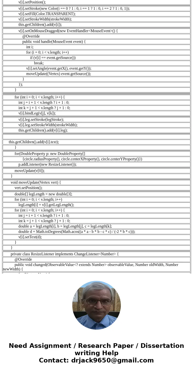 Create a java project that: - Draw a circle with three random initial points on the circle. - Link the points to form a triangle. - Print the angles values in t Create a java project that: - Draw a circle with three random initial points on the circle. - Link the points to form a triangle. - Print the angles values in t