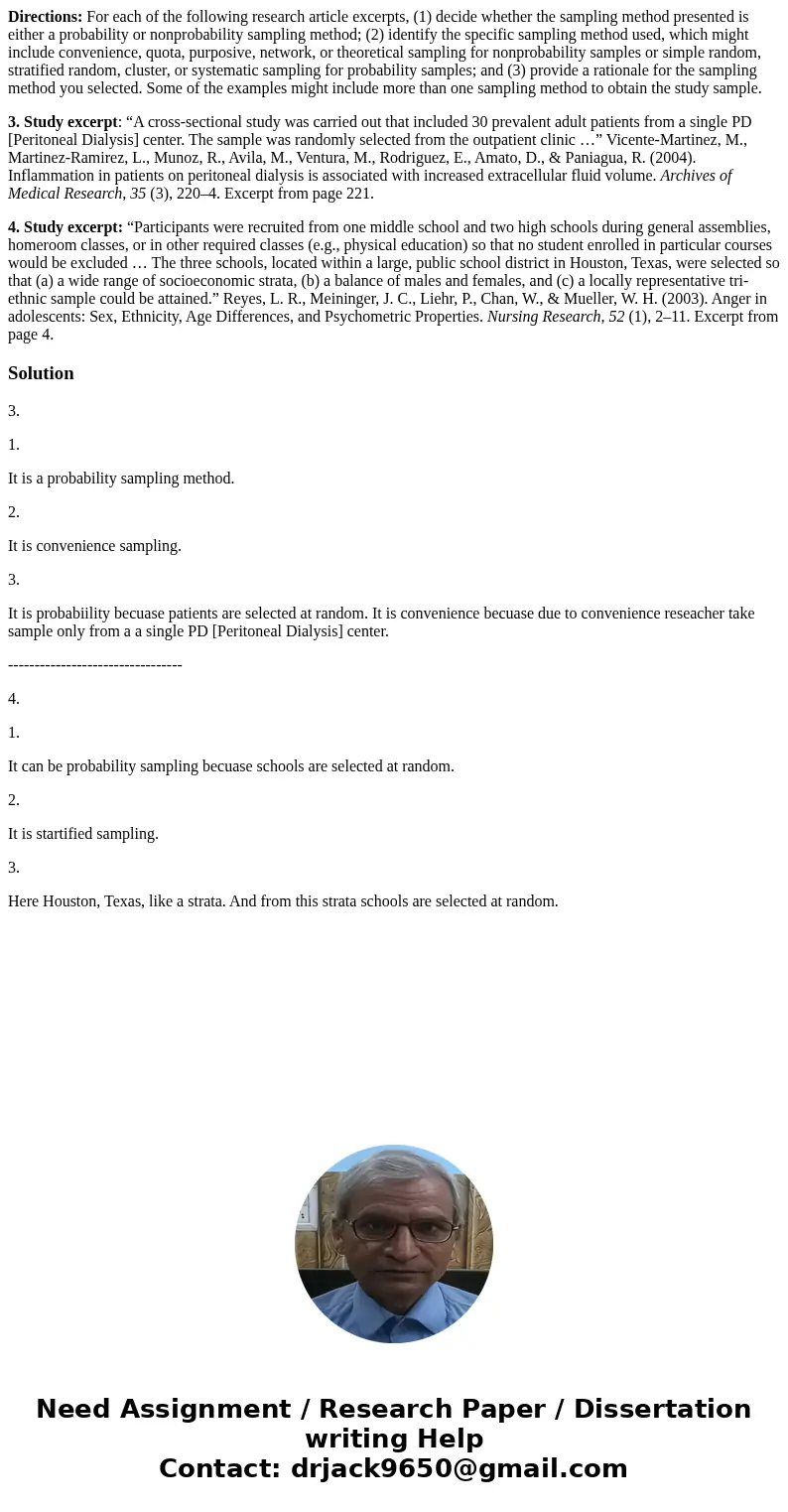Directions: For each of the following research article excerpts, (1) decide whether the sampling method presented is either a probability or nonprobability samp Directions: For each of the following research article excerpts, (1) decide whether the sampling method presented is either a probability or nonprobability samp