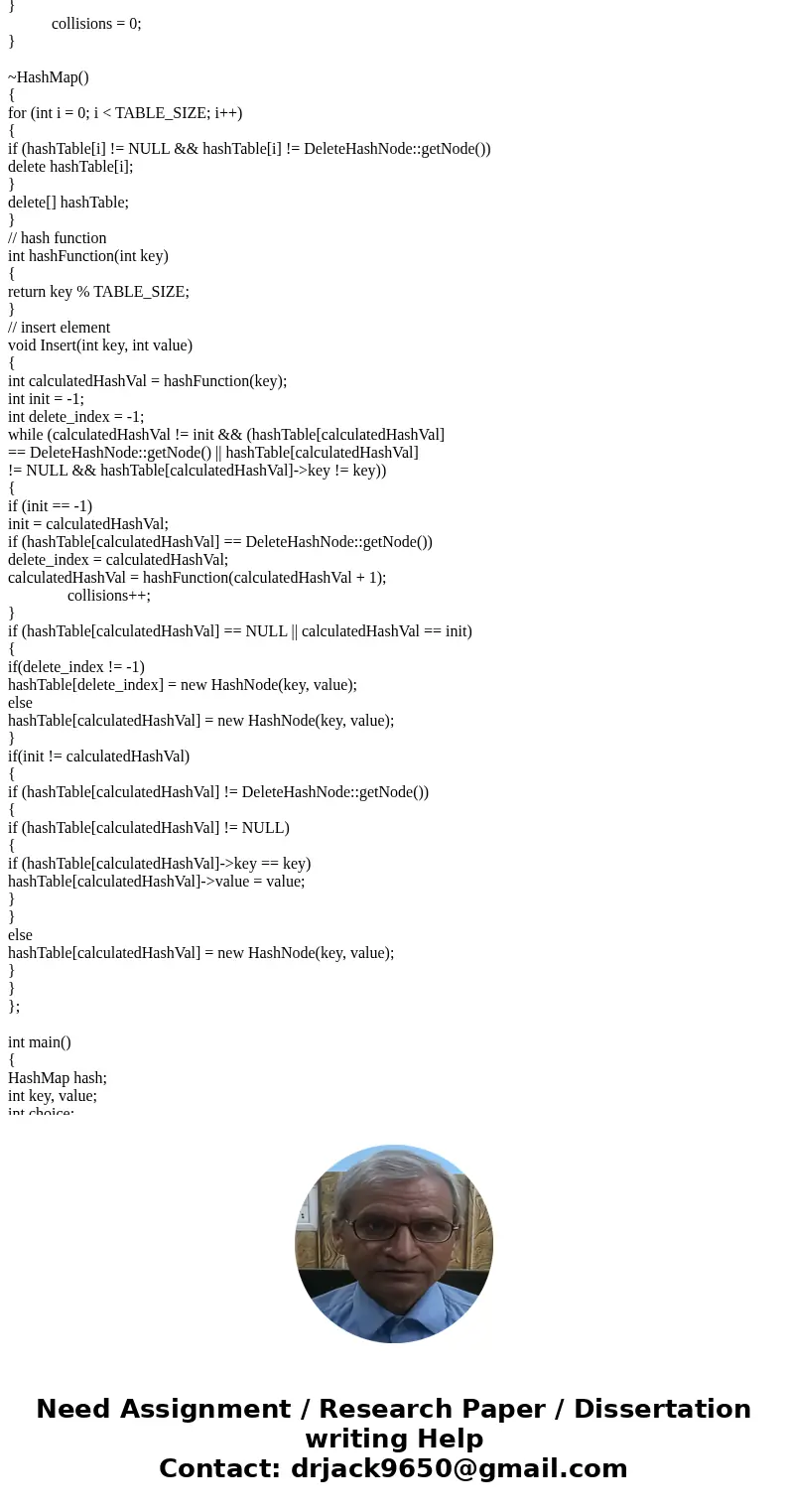 Hash table - C++ Can not use stl libraries, ie. vectors, hash_map, etc. You are to write a program to set up a data base for a phone index. The key will be a pe Hash table - C++ Can not use stl libraries, ie. vectors, hash_map, etc. You are to write a program to set up a data base for a phone index. The key will be a pe