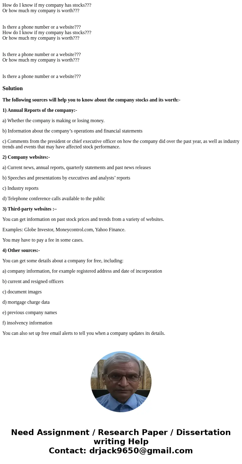 How do I know if my company has stocks??? Or how much my company is worth??? Is there a phone number or a website??? How do I know if my company has stocks??? O