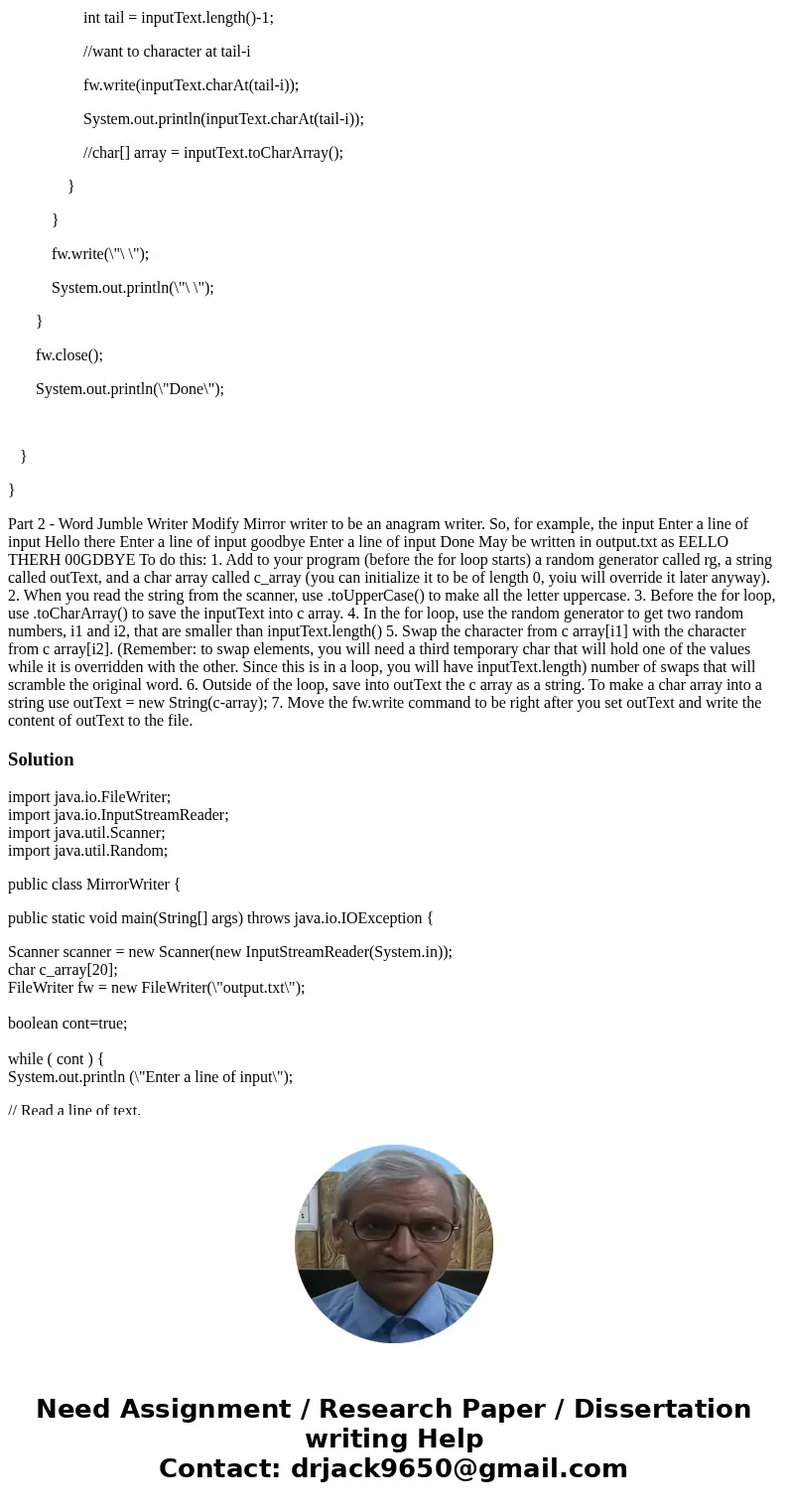 I have completed until part 4 please do the rest. import java.io.FileWriter; import java.io.InputStreamReader; import java.util.Random; import java.util.Scanner I have completed until part 4 please do the rest. import java.io.FileWriter; import java.io.InputStreamReader; import java.util.Random; import java.util.Scanner