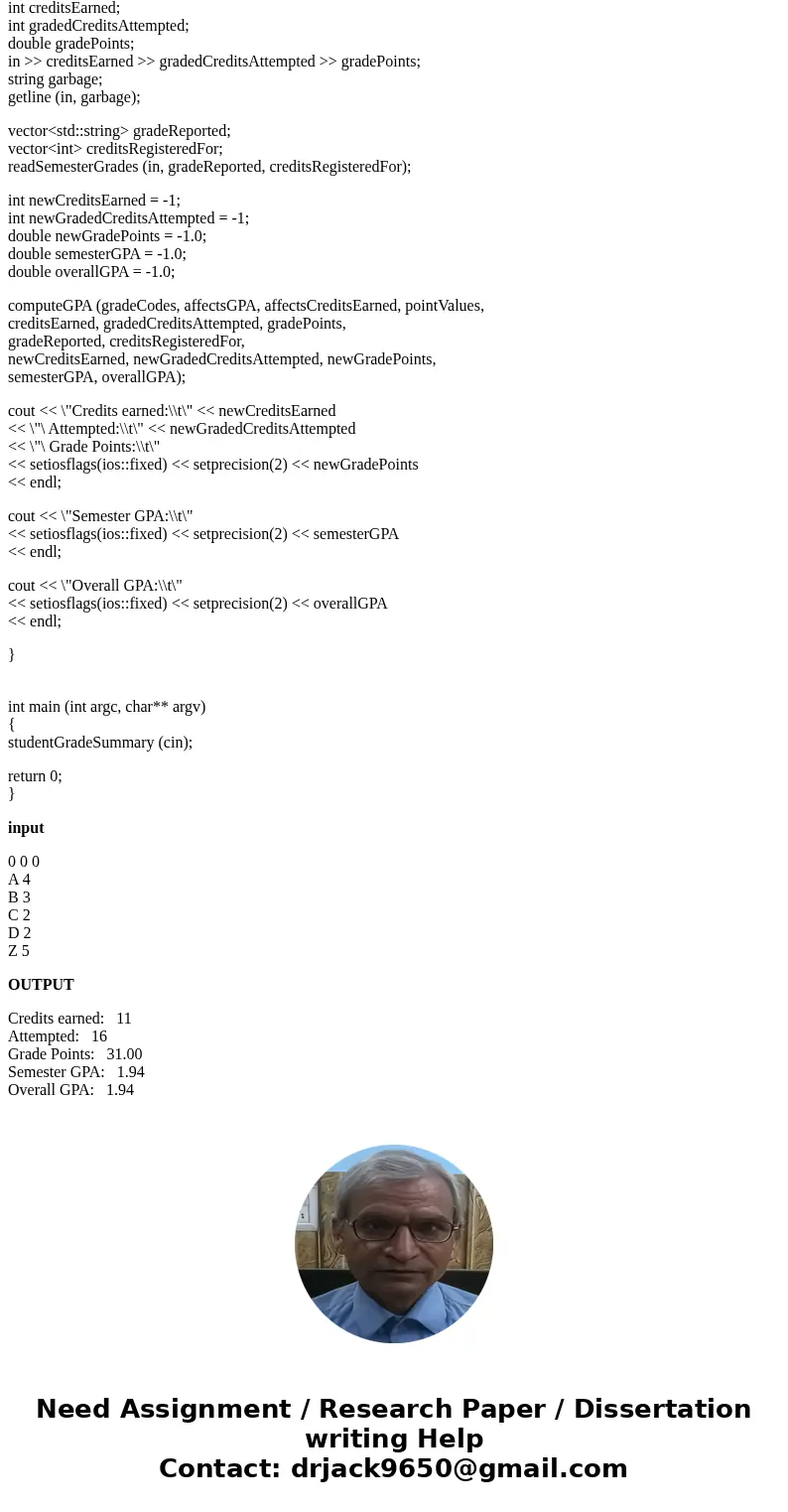 I need a little help with writing the output for this. Code is beneath it in C++. Help ASAP. Output goes at very bottom. \ I need a little help with writing the output for this. Code is beneath it in C++. Help ASAP. Output goes at very bottom. \