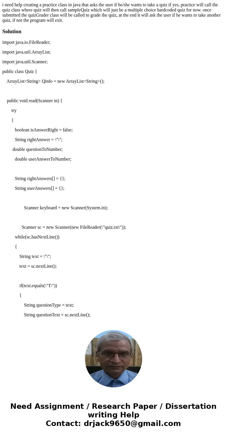 i need help creating a practice class in java that asks the user if he/she wants to take a quiz if yes, practice will call the quiz class where quiz will then c