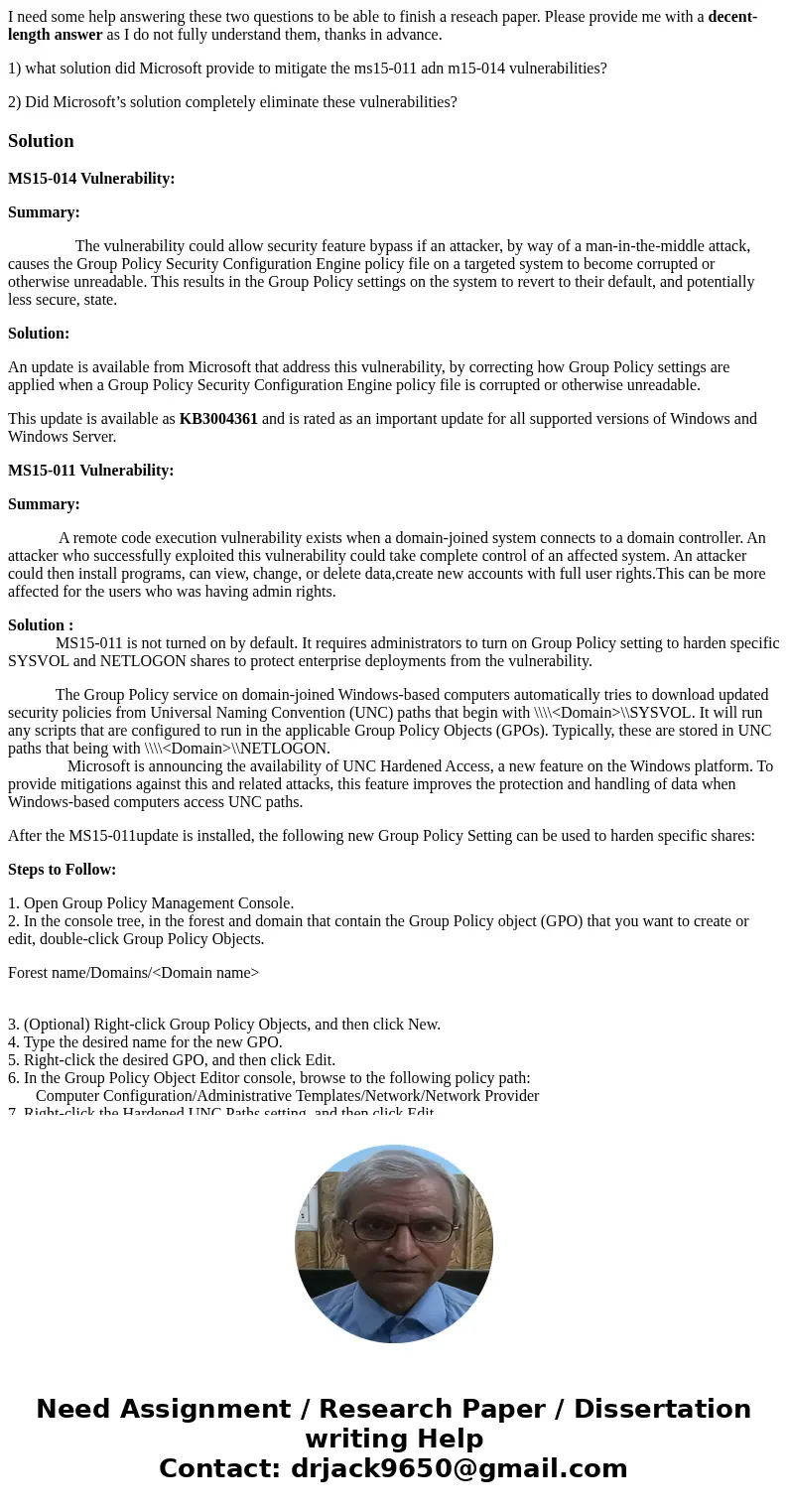 I need some help answering these two questions to be able to finish a reseach paper. Please provide me with a decent-length answer as I do not fully understand 