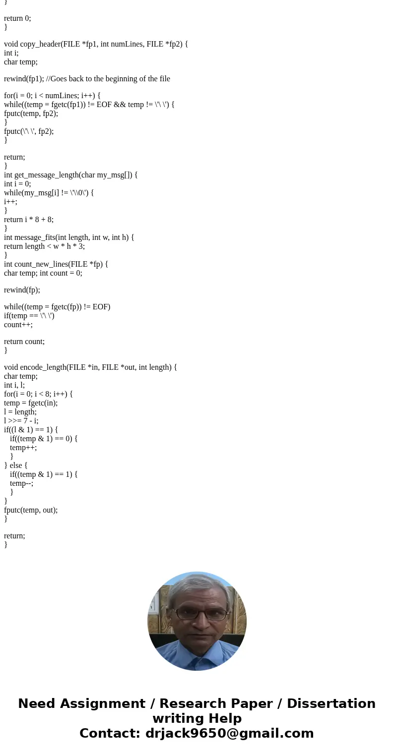 In C program, how to write two short programs: one which hides a short, secret message in an image file, such as ppm file, and a second program which reads the  In C program, how to write two short programs: one which hides a short, secret message in an image file, such as ppm file, and a second program which reads the