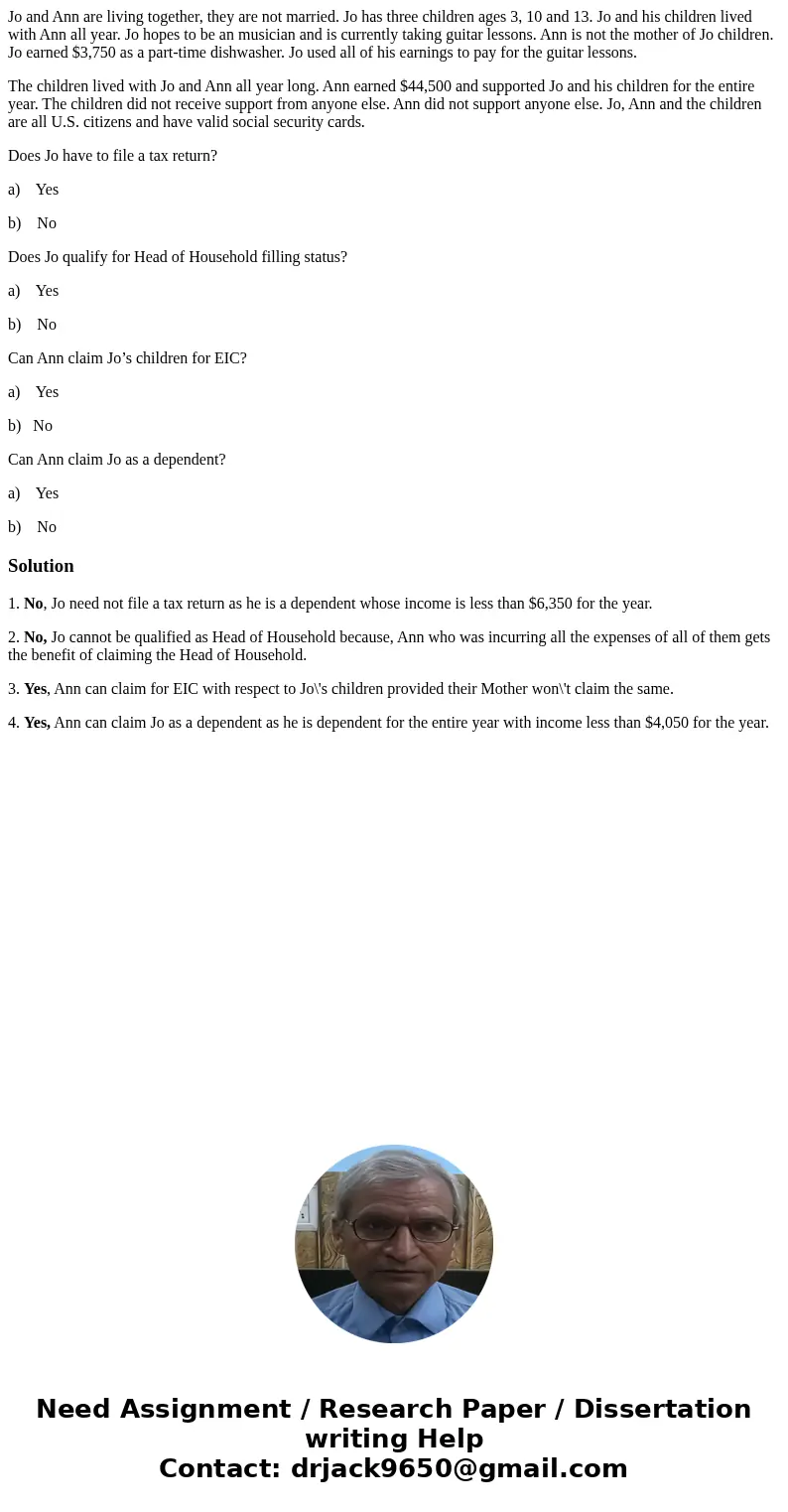 Jo and Ann are living together, they are not married. Jo has three children ages 3, 10 and 13. Jo and his children lived with Ann all year. Jo hopes to be an mu Jo and Ann are living together, they are not married. Jo has three children ages 3, 10 and 13. Jo and his children lived with Ann all year. Jo hopes to be an mu
