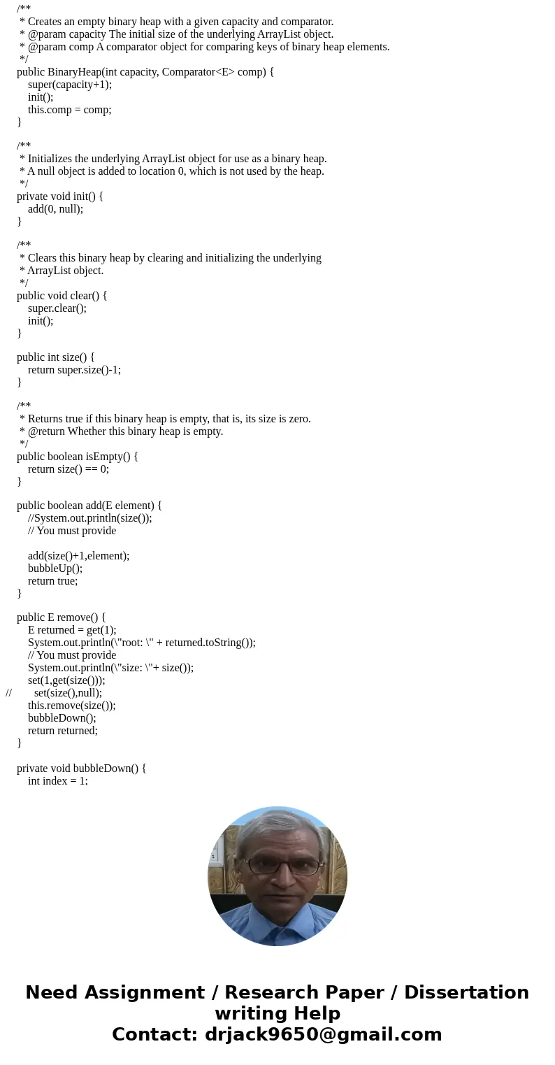 Listings for BinaryHeap.java and BinaryHeapTest.java are shown in the menu at left Everything in the BinaryHeap class has been written except the add and remove Listings for BinaryHeap.java and BinaryHeapTest.java are shown in the menu at left Everything in the BinaryHeap class has been written except the add and remove