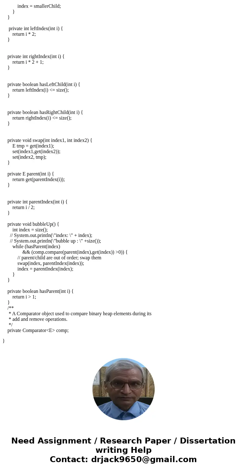 Listings for BinaryHeap.java and BinaryHeapTest.java are shown in the menu at left Everything in the BinaryHeap class has been written except the add and remove Listings for BinaryHeap.java and BinaryHeapTest.java are shown in the menu at left Everything in the BinaryHeap class has been written except the add and remove
