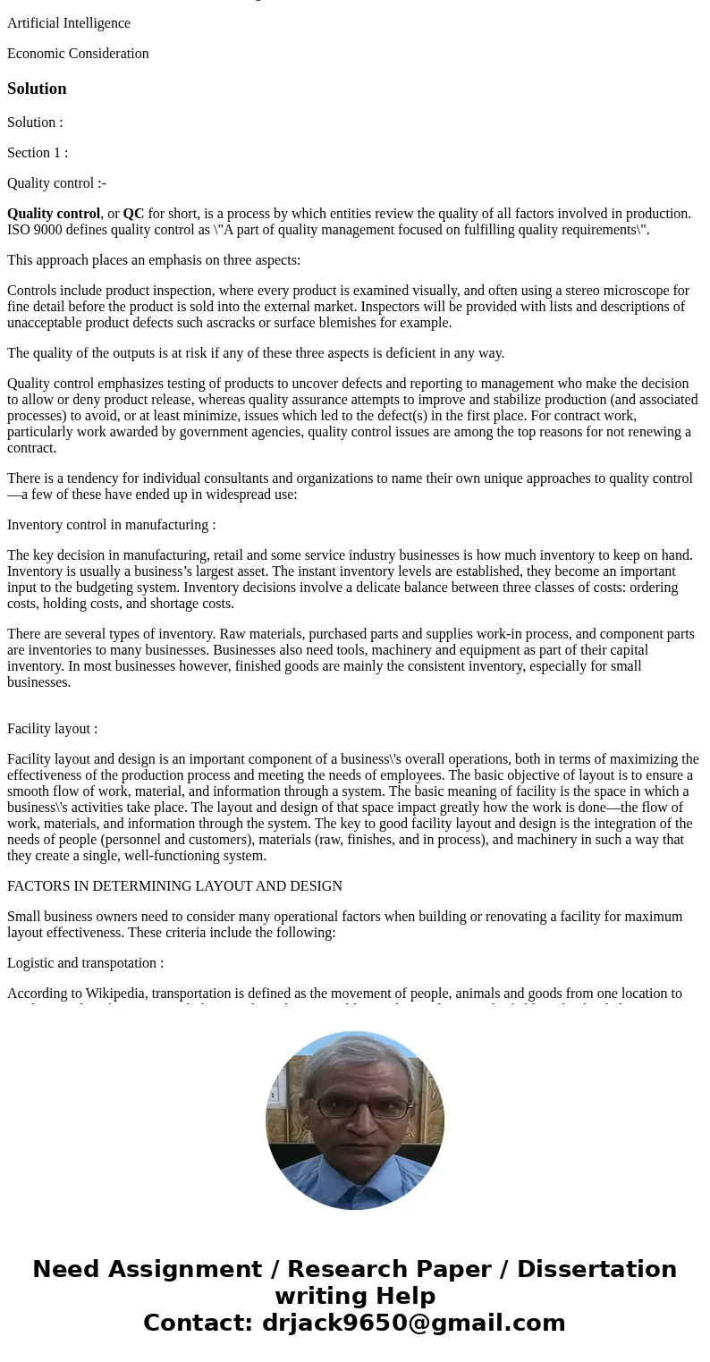 Manufacturing Processes & Production Semester 1, 2016 X’s company, the world’s largest manufacturer, seeks to extend business in New Zealand. To develop man