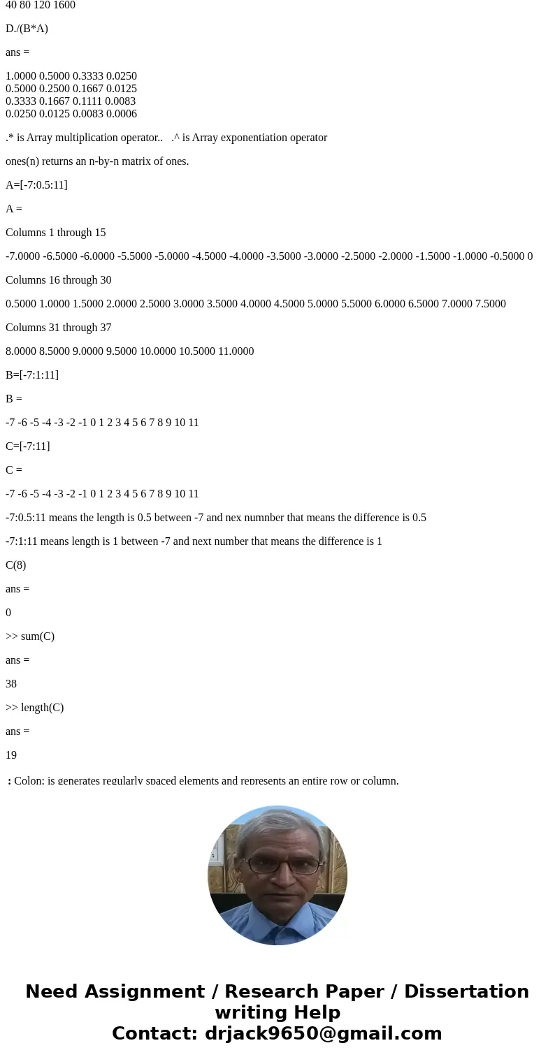 MATLAB OUTPUT QUESTION a) In the command window, type “x=pi^2”, “x=pi*2” and “x=pi*2;”. What do the symbols “^”, “*“ and “;” do? b) (10 pts) In the command wind MATLAB OUTPUT QUESTION a) In the command window, type “x=pi^2”, “x=pi*2” and “x=pi*2;”. What do the symbols “^”, “*“ and “;” do? b) (10 pts) In the command wind