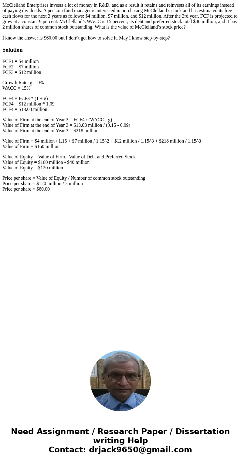 McClelland Enterprises invests a lot of money in R&D, and as a result it retains and reinvests all of its earnings instead of paying dividends. A pension fu McClelland Enterprises invests a lot of money in R&D, and as a result it retains and reinvests all of its earnings instead of paying dividends. A pension fu