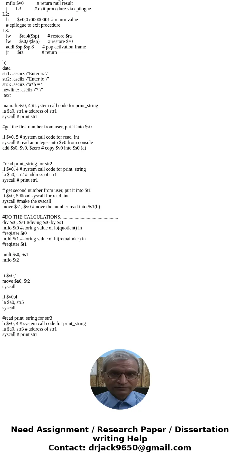 MIPS 1) The Factorial The factorial of a non-negative integer n, denoted by n!, is the product of all positive integers less than or equal to n. Enclosed is a s MIPS 1) The Factorial The factorial of a non-negative integer n, denoted by n!, is the product of all positive integers less than or equal to n. Enclosed is a s