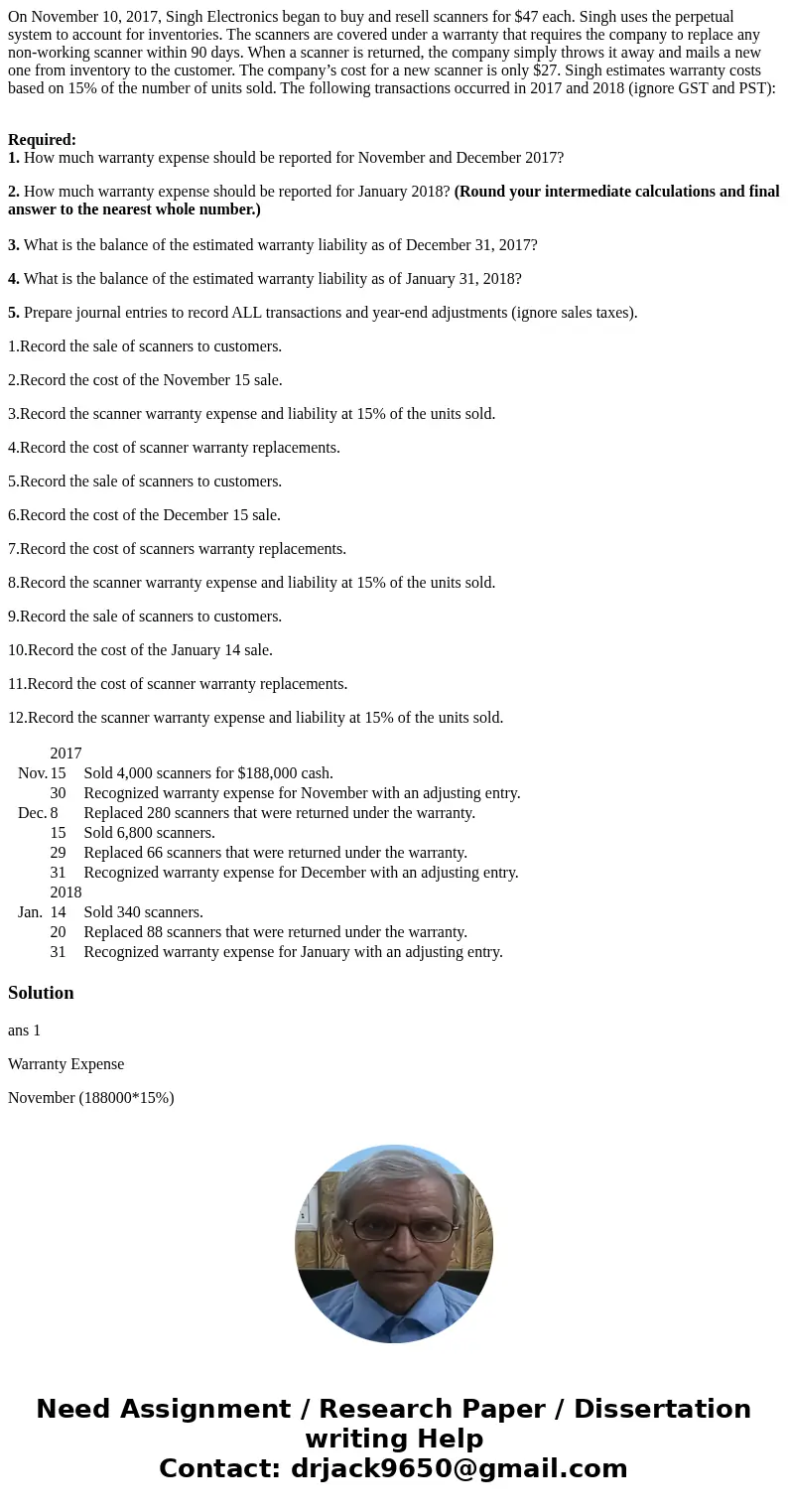 On November 10, 2017, Singh Electronics began to buy and resell scanners for $47 each. Singh uses the perpetual system to account for inventories. The scanners 
