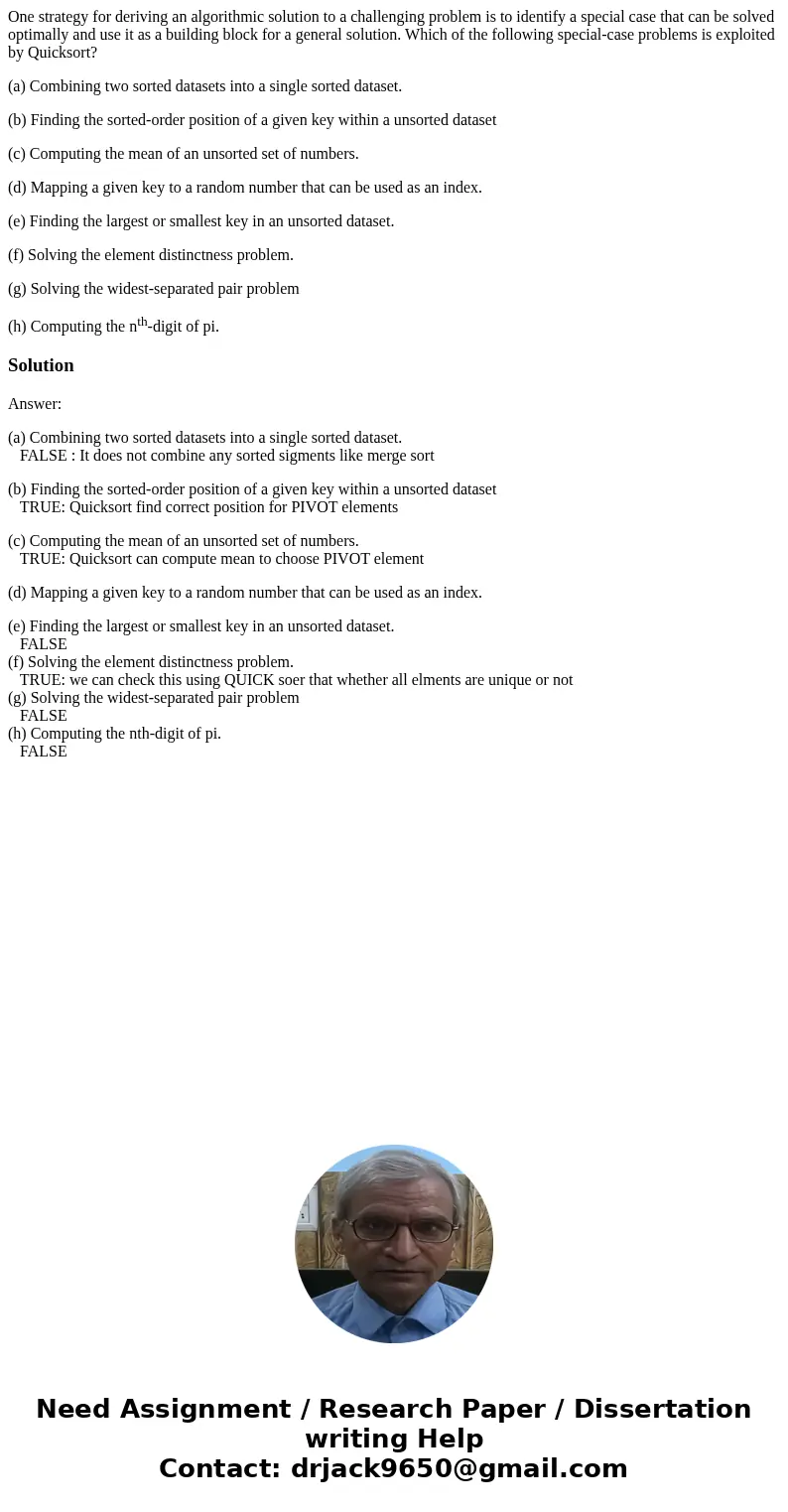 One strategy for deriving an algorithmic solution to a challenging problem is to identify a special case that can be solved optimally and use it as a building b One strategy for deriving an algorithmic solution to a challenging problem is to identify a special case that can be solved optimally and use it as a building b