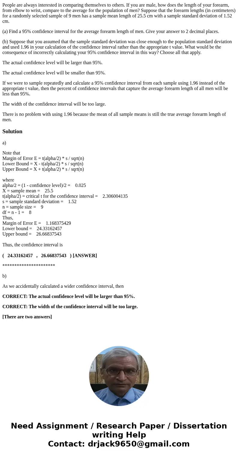 People are always interested in comparing themselves to others. If you are male, how does the length of your forearm, from elbow to wrist, compare to the averag