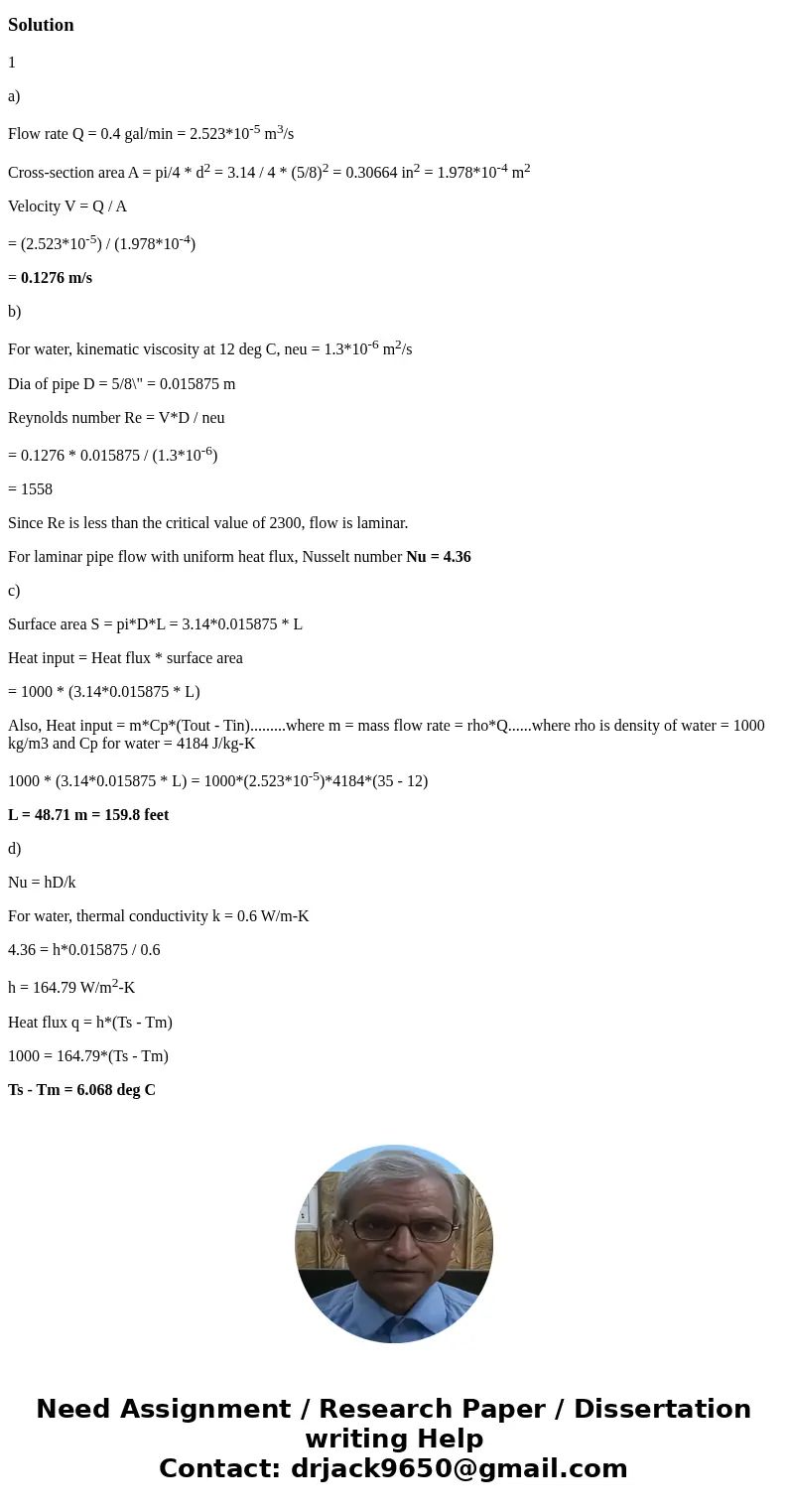 Please help with heat Transfer homework A garden hose sits out in the sun, on a hot surface, for the purpose of warming water for an outdoor shower. The inner d Please help with heat Transfer homework A garden hose sits out in the sun, on a hot surface, for the purpose of warming water for an outdoor shower. The inner d