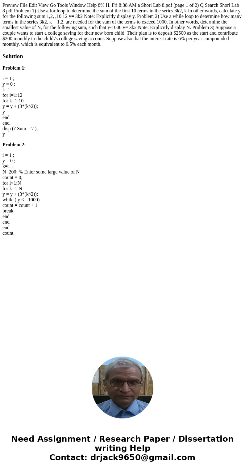  Preview File Edit View Go Tools Window Help 8% H. Fri 8:38 AM a Shorl Lab 8.pdf (page 1 of 2) Q Search Shorl Lab 8.pdf Problem 1) Use a for loop to determine t